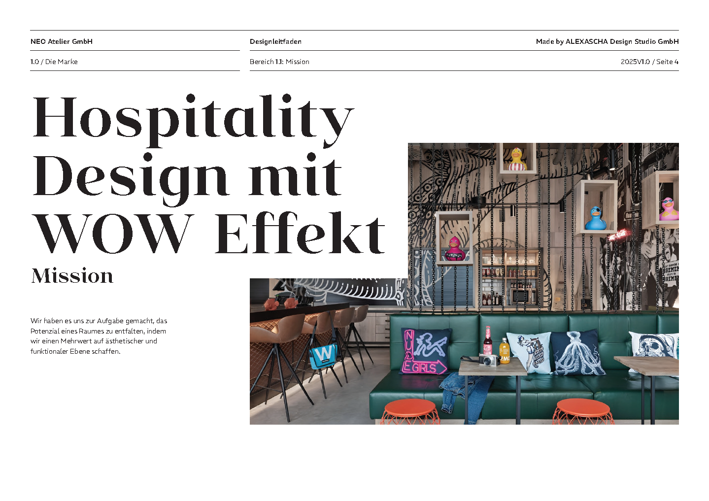 Seite Mission: Hospitality Design mit WOW Effekt